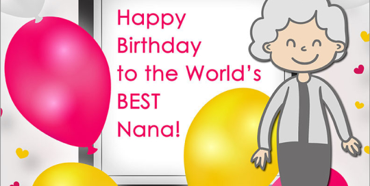 Happy Birthday Nana